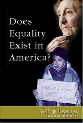 Does Equality Exist in America