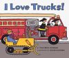 I Love Trucks!