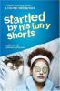 Startled by his Furry Shorts