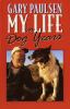 My Life in Dog Years