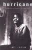 Hurricane : the miraculous journey of Rubin Carter
