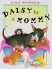 Daisy is a Mommy