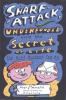 Snarf Attack, Underfoodle and the Secret of Life
