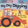 Dig dig digging