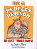 Be a Perfect Person in Just Three Days