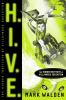 H.I.V.E.