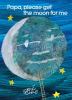 Papa, Please Get the Moon for Me book cover