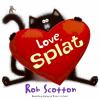 Love, Splat book