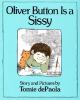 Oliver Button is a Sissy book cover