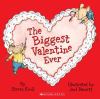 The Biggest Valentine Ever book