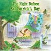 The Night Before St. Patrick's Day book cover