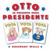 Otto se presenta para presidente book cover