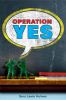 Operation Yes book cover