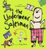 The Underwear Salesman: Jobs for Better or Verse