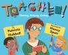 Teacher!: Showing, Helping, Caring book cover