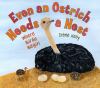 Even an Ostrich Needs A Nest book cover