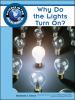 Why Do the Lights Turn On? book cover